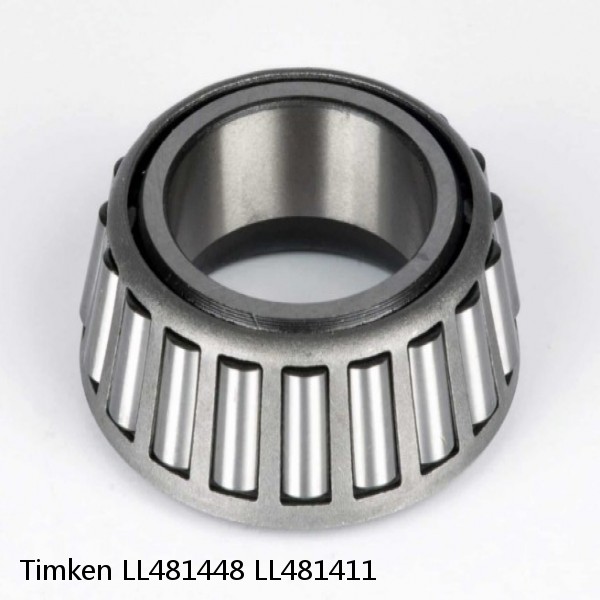 LL481448 LL481411 Timken Tapered Roller Bearings