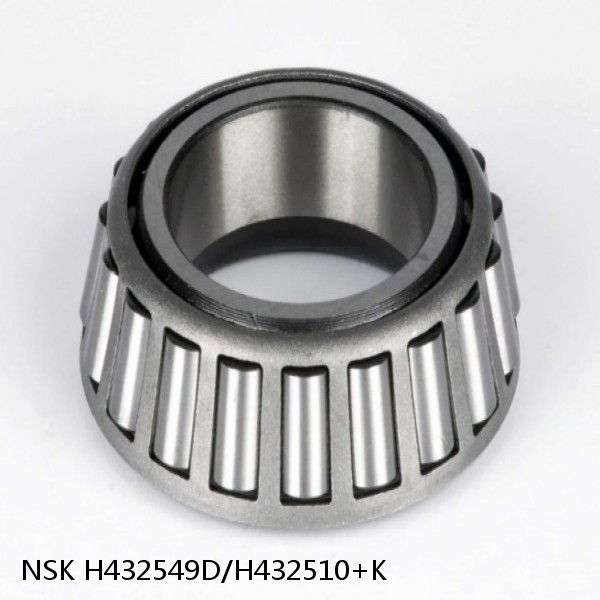 H432549D/H432510+K NSK Tapered roller bearing